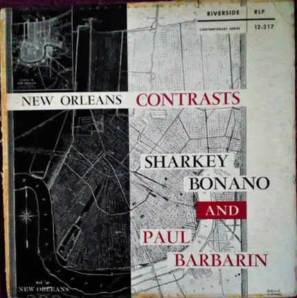 Sharkey Bonano And Paul Barbarin - New Orleans Contrasts