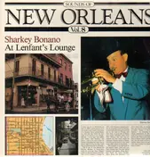 Sharkey Bonano - Sounds Of New Orleans Vol. 8 - At Lenfant's Lounge