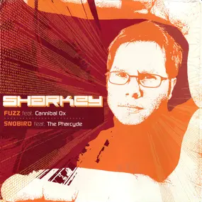 Sharkey - Fuzz/Snobird