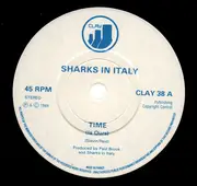 7inch Vinyl Single - Sharks In Italy - Time (Is Ours)