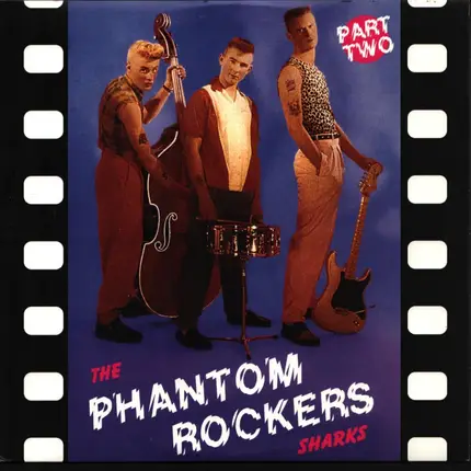 Sharks - Phantom Rockers..