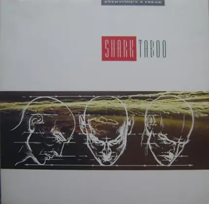 Shark Taboo - Everyone's A Freak