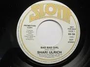 Shari Ulrich - Bad Bad Girl