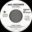 7inch Vinyl Single - Shari Ulrich - Mad Money
