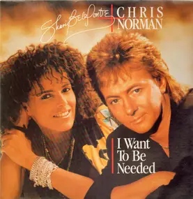 Shari Belafonte + Chris Norman - I Want To Be Needed