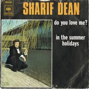 Sharif Dean - Do You Love Me? / In The Summer Holidays