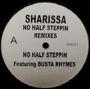 Sharissa - No Half Steppin' (Remixes)