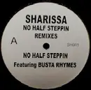 12'' - Sharissa - No Half Steppin' (Remixes)
