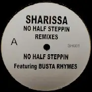 Sharissa - No Half Steppin' (Remixes)