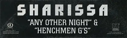 Sharissa - Any Other Night / Henchmen G's