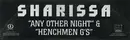 12inch Vinyl Single - Sharissa - Any Other Night / Henchmen G's