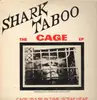 12'' - Shark Taboo - The Cage