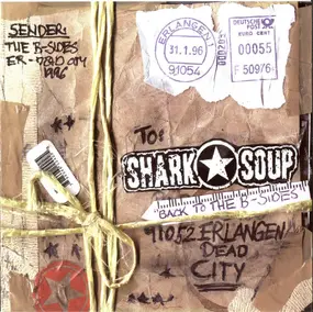 Shark Soup - Back To The B-Sides