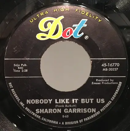 Sharon Garrison - Nobody Like It But Us / The Odds Of Life