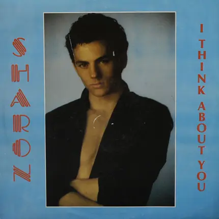 Sharon - I Think About You