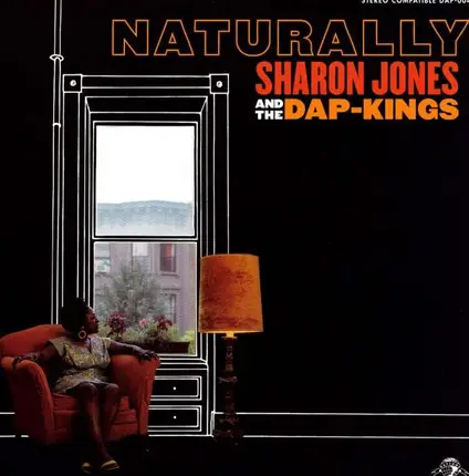 Sharon Jones & The Dap Kings - Naturally