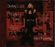 Sharon Little - Perfect Time for a Breakdown