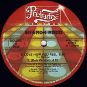 Sharon Redd - Love How You Feel / You Got My Love