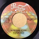 7inch Vinyl Single - Sharon Redd - In The Name Of Love / Never Give You Up