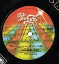 7inch Vinyl Single - Sharon Redd - Love How You Feel