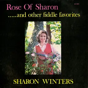 Sharon Winters - Rose Of Sharon (And Other Fiddle Favorites)