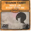 7inch Vinyl Single - Sharon Tandy - Hold On / Stay With Me