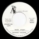 7inch Vinyl Single - Sharon Vaughn - Baby Jesus