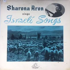 Sharona Aron - Sharona Aron Sings Israeli Songs