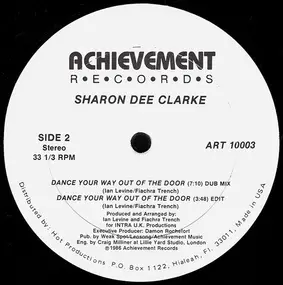 sharon dee clarke - Dance Your Way Out Of The Door