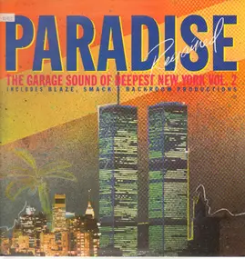 Sharone - Paradise Regained: The Garage Sound Of Deepest New York - Volume 2