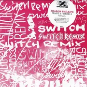 12'' - Sharon Phillips - Want 2 / Need 2 Remixes