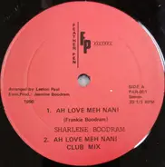 Sharlene Boodram - Ah Love Meh Nani / Maxi Man