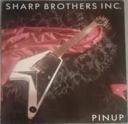 Sharp Brothers Inc. - Pinup