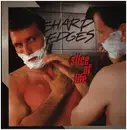 EP - Sharp Edges - Slice Of Life