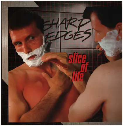 Sharp Edges - Slice of Life