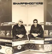 Sharpshooters - DANGER IN YOUR EYES