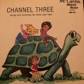 Children Songs - Channel Three