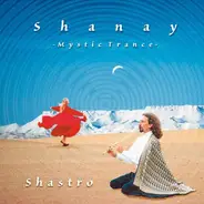 Shastro - Shanay