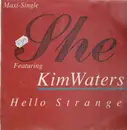 12'' - She - Hello Stranger