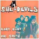 7inch Vinyl Single - She Devils - Baby, Baby