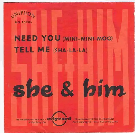 She & Him - Need You (Mini-Mini-Moo) / Tell Me (Sha-La-La)