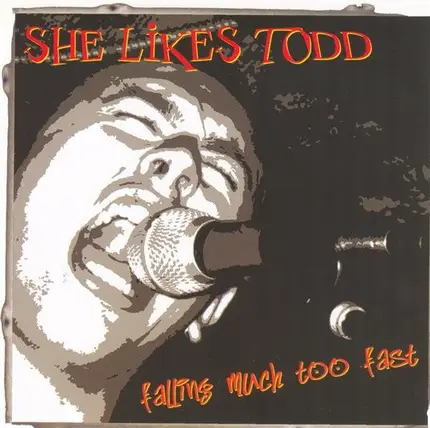 She Likes Todd - Falling Much Too Fast