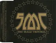 She-Male Trouble - Don't Tell Me What To Do