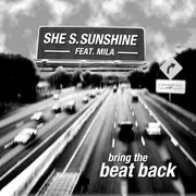12inch Vinyl Single - She S. Sunshine Feat. Mila - Bring The Beat Back