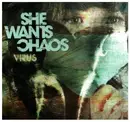 CD - She wants Chaos - Virus - Digipak