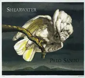 Shearwater - Palo Santo =Expanded=