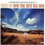 Sheb Wooley - Tales of How the West Was Won