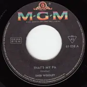 7inch Vinyl Single - Sheb Wooley - That's My Pa / Laughin' The Blues
