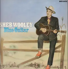 Sheb Wooley - Blue Guitar