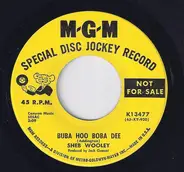 Sheb Wooley - Buba Hoo Boba Dee / I'll Leave The Singing To The Bluebirds